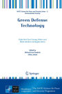 Green Defense Technology: Triple Net Zero Energy, Water and Waste Models and Applications