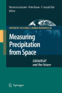 Measuring Precipitation from Space: EURAINSAT and the Future