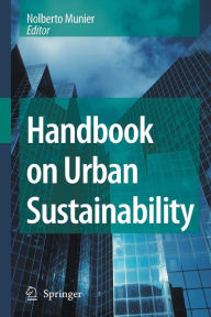 Title: Handbook on Urban Sustainability, Author: Nolberto Munier