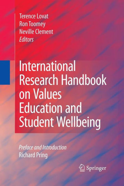 International Research Handbook on Values Education and Student Wellbeing