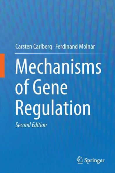 Mechanisms of Gene Regulation / Edition 2