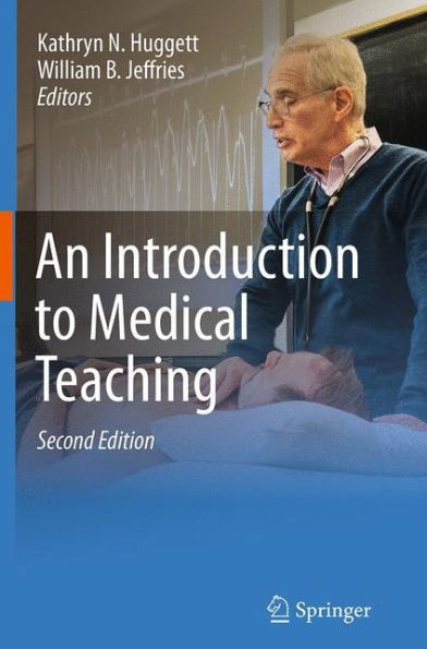 An Introduction to Medical Teaching / Edition 2