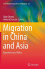 Migration in China and Asia: Experience and Policy