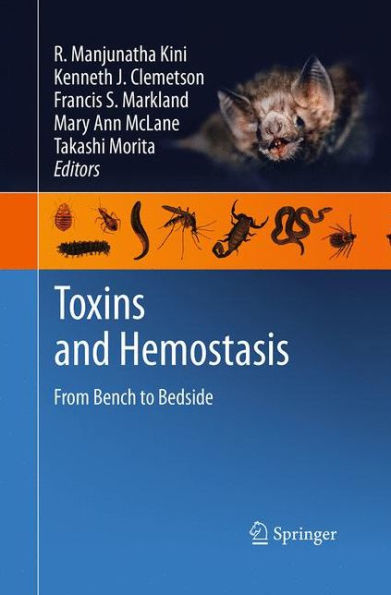 Toxins and Hemostasis: From Bench to Bedside