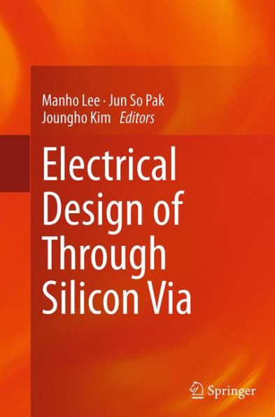 Electrical Design of Through Silicon Via