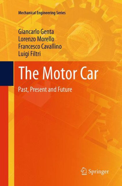 The Motor Car: Past, Present and Future