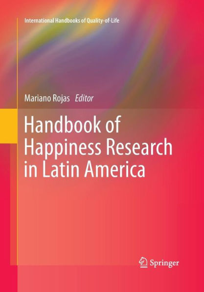Handbook of Happiness Research Latin America