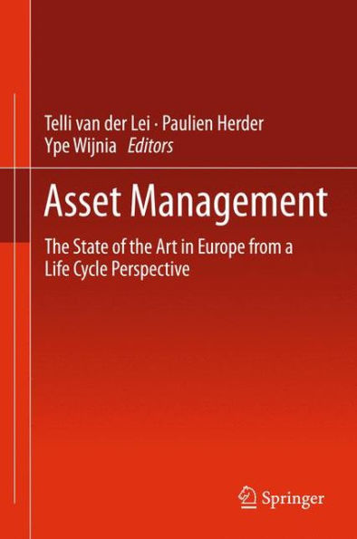 Asset Management: the State of Art Europe from a Life Cycle Perspective