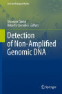 Detection of Non-Amplified Genomic DNA