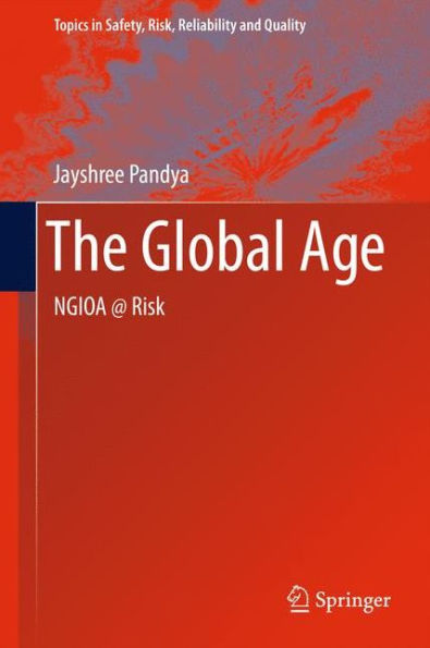 The Global Age: NGIOA @ Risk