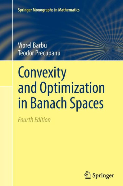 Convexity and Optimization Banach Spaces