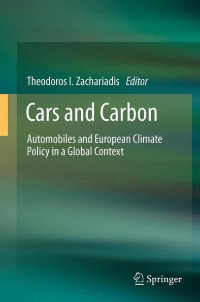 Cars and Carbon: Automobiles European Climate Policy a Global Context