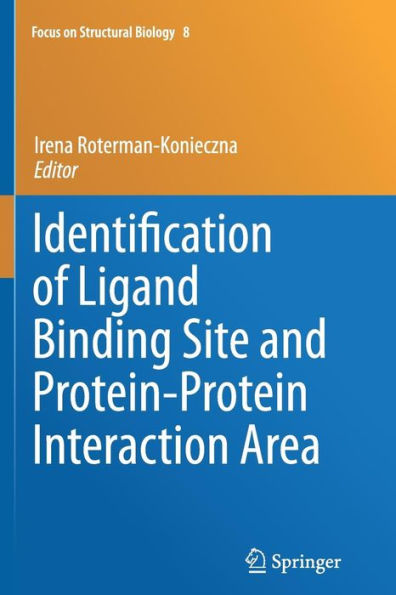 Identification of Ligand Binding Site and Protein-Protein Interaction Area