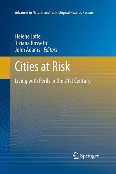 Cities at Risk: Living with Perils the 21st Century