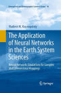 The Application of Neural Networks in the Earth System Sciences: Neural Networks Emulations for Complex Multidimensional Mappings