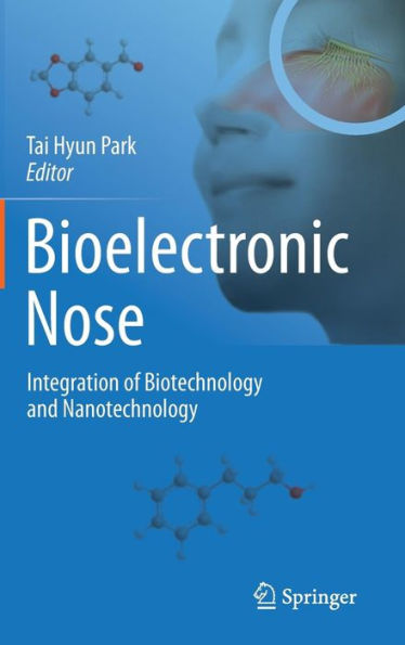 Bioelectronic Nose: Integration of Biotechnology and Nanotechnology