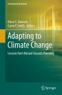 Adapting to Climate Change: Lessons from Natural Hazards Planning
