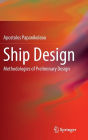 Ship Design: Methodologies Of Preliminary Design By Apostolos ...