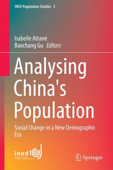 Analysing China's Population: Social Change a New Demographic Era