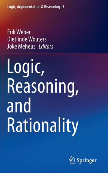 Logic, Reasoning, and Rationality