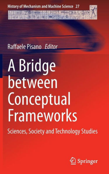 A Bridge between Conceptual Frameworks: Sciences, Society and Technology Studies