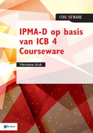 Title: IPMA-D op basis van ICB 4 Courseware - herziene druk, Author: Bert Hedeman