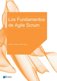 Title: Los Fundamentos de Agile Scrum, Author: Frank Turley
