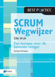 Title: Scrum Wegwijzer - 2de druk, Author: Gunther Verheyen