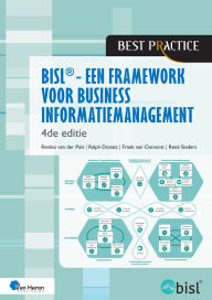 Title: BiSL - Een framework voor business informatiemanagement - 4de editie, Author: F. van Outvorst