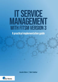Title: IT service management with FitSM Version 3: A practical implementation guide, Author: Anselm Rohrer