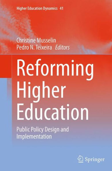 Reforming Higher Education: Public Policy Design and Implementation