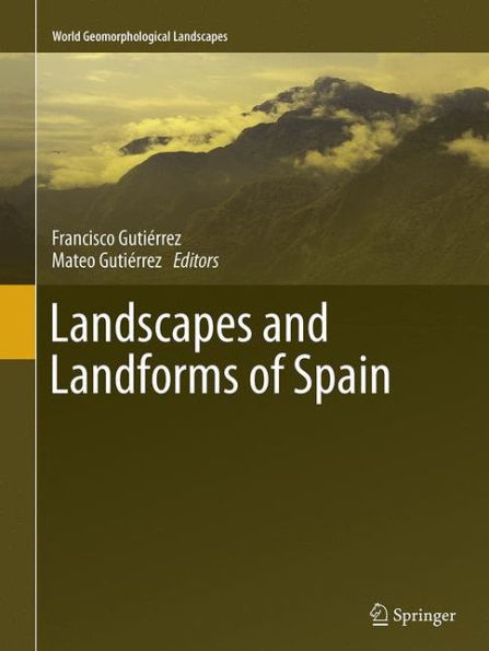 Landscapes and Landforms of Spain