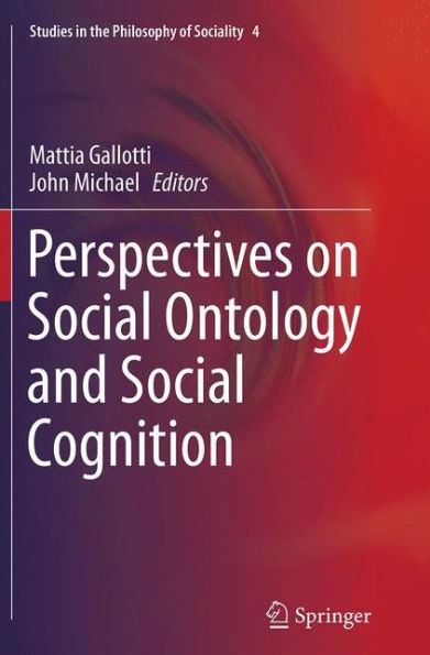 Perspectives on Social Ontology and Cognition