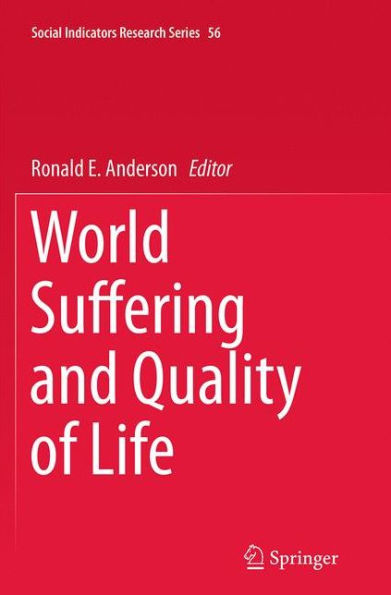 World Suffering and Quality of Life