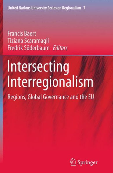 Intersecting Interregionalism: Regions, Global Governance and the EU