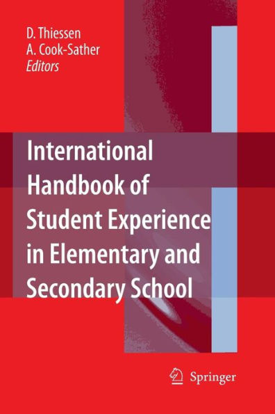 International Handbook of Student Experience in Elementary and Secondary School