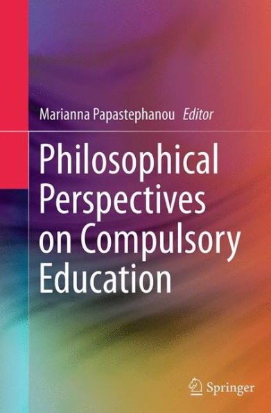 Philosophical Perspectives on Compulsory Education