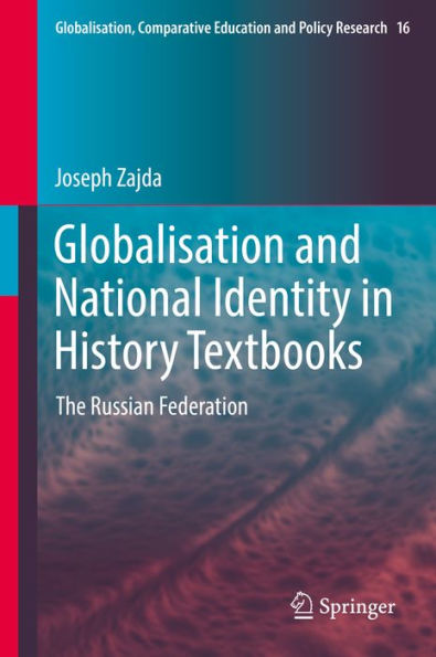 Globalisation and National Identity in History Textbooks: The Russian Federation