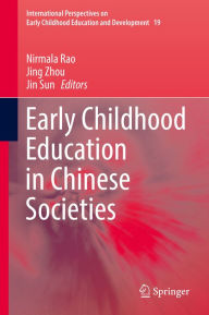 Title: Early Childhood Education in Chinese Societies, Author: Nirmala Rao