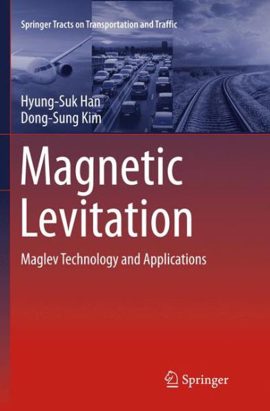 Magnetic Levitation: Maglev Technology and Applications