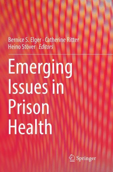 Emerging Issues Prison Health