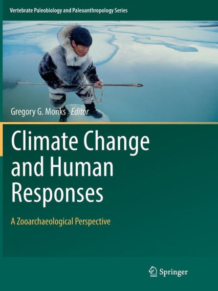 Climate Change and Human Responses: A Zooarchaeological Perspective