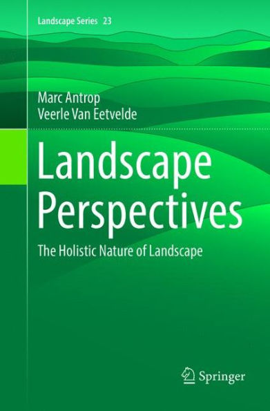 Landscape Perspectives: The Holistic Nature of