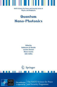 Title: Quantum Nano-Photonics, Author: Baldassare Di Bartolo