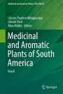 Medicinal and Aromatic Plants of South America: Brazil