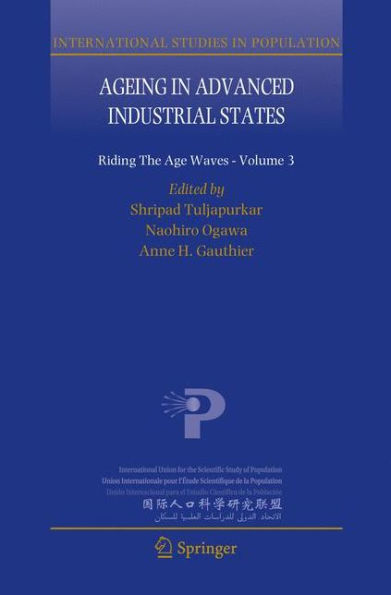 Ageing in Advanced Industrial States: Riding the Age Waves - Volume 3