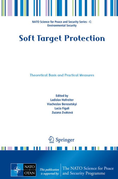 Soft Target Protection: Theoretical Basis and Practical Measures