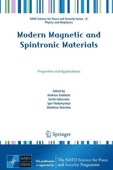 Modern Magnetic and Spintronic Materials: Properties Applications