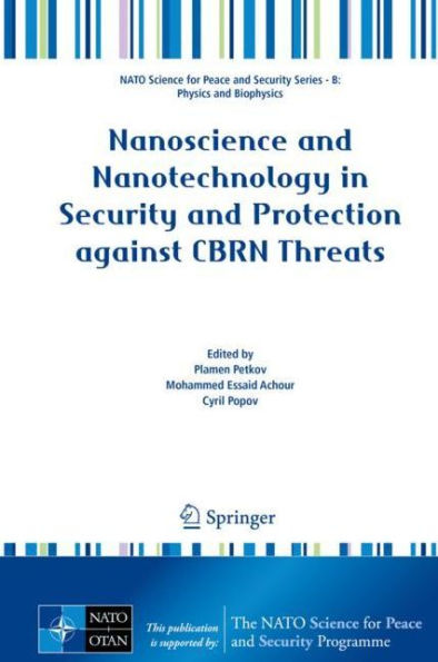 Nanoscience and Nanotechnology Security Protection against CBRN Threats