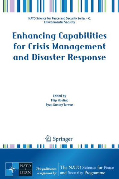 Enhancing Capabilities for Crisis Management and Disaster Response